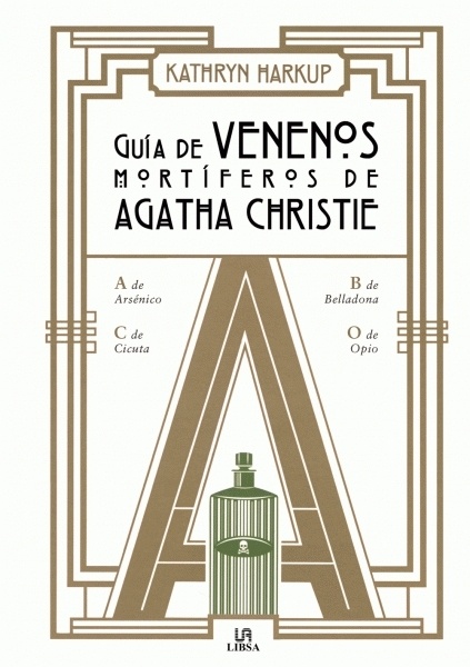 Guía de venenos mortíferos de Agatha Christie.