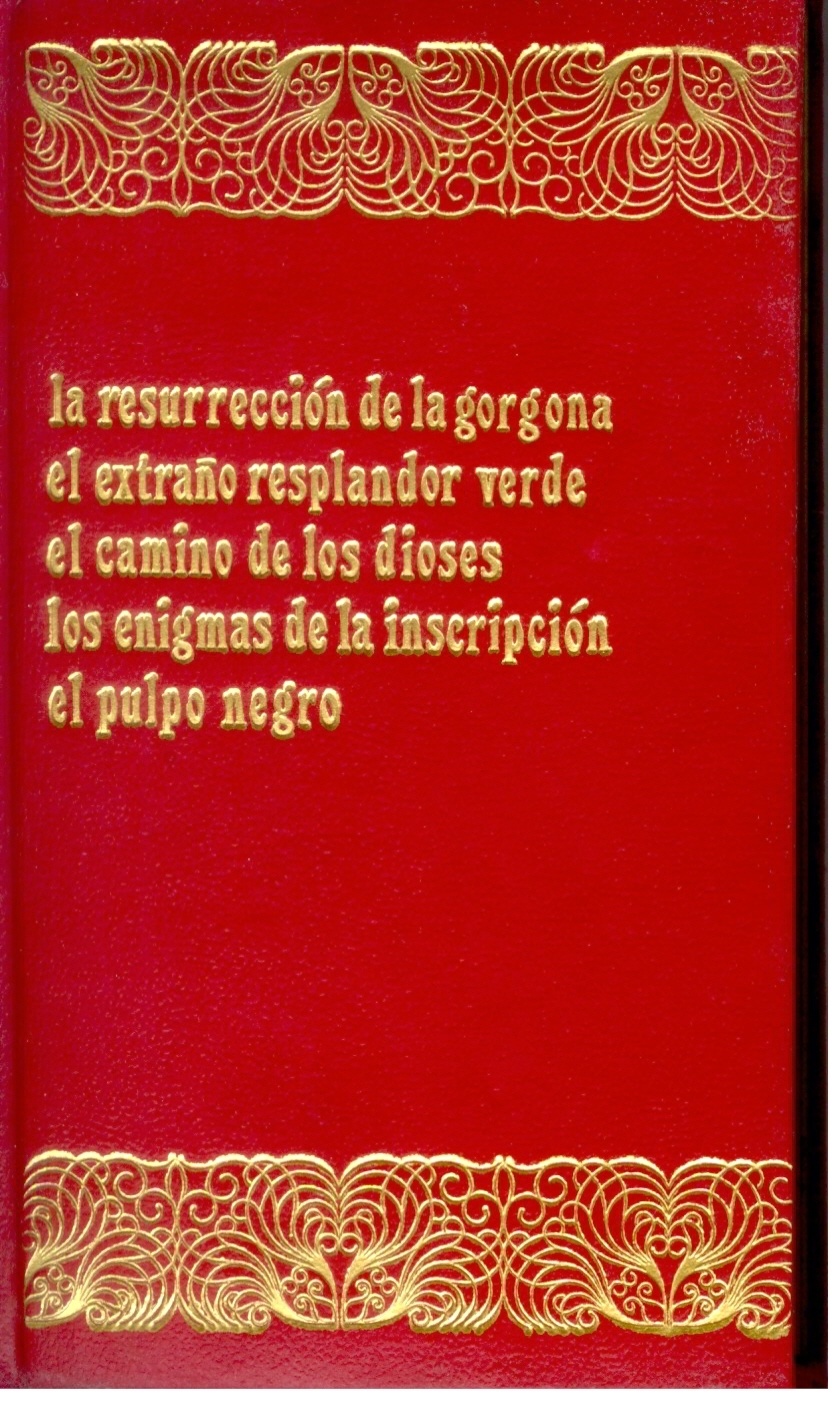 Harry Dickson II "La resurrección de la gorgona/El extraño resplandor verde/El camino de los dioses/Los enigmas de la inscripción/El pulpo negro". La resurrección de la gorgona/El extraño resplandor verde/El camino de los dioses/Los enigmas de la inscripción/El pulpo negro