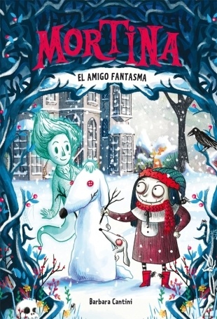 Mortina 3. El amigo fantasma.