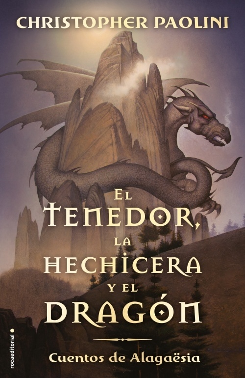 Tenedor, la hechicera y el dragón, El "Cuentos de Alagaësia". Cuentos de Alagaësia