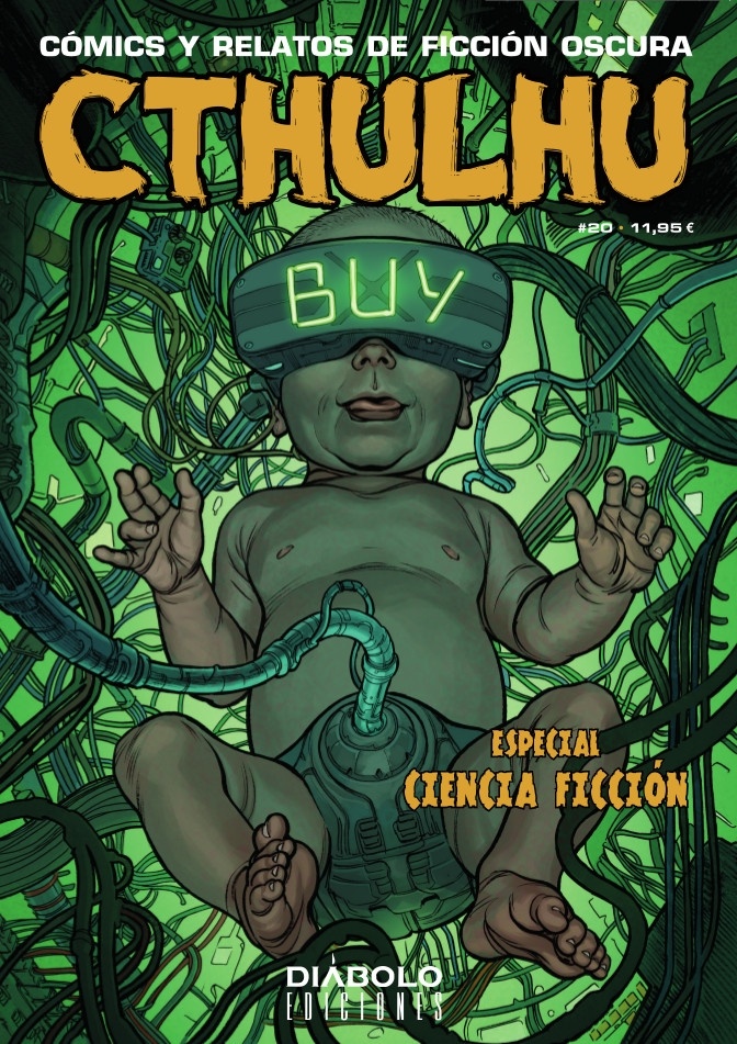 Cthulhu 20. Cómics y relatos de ficción oscura. Especial ciencia ficción