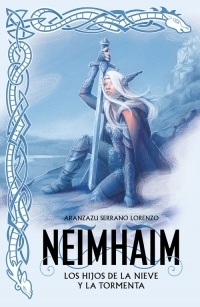 Neimhaim. Los hijos de la nieve y la tormenta. 