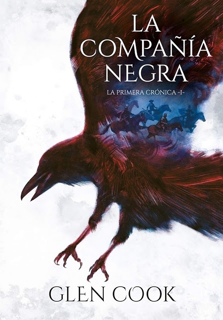La Compañía Negra. La primera crónica "Libros del Norte 1". Libros del Norte 1