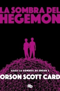 Sombra del Hegemón, La