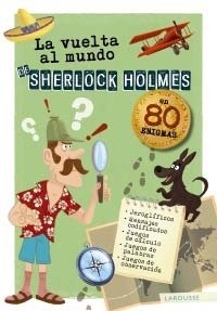 Vuelta al mundo de Sherlock Holmes, La.