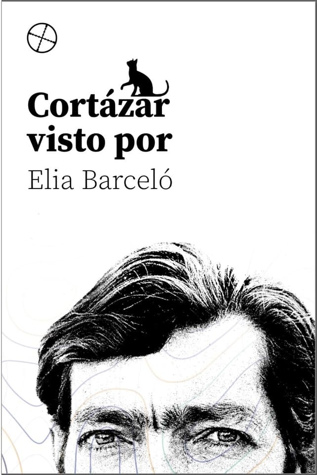 Cortázar visto por Elia Barceló. 