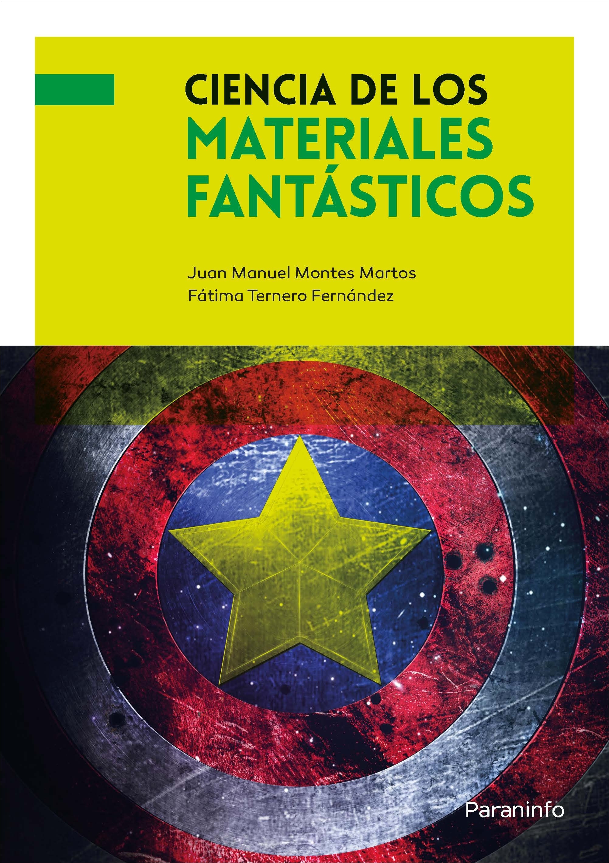 Ciencia de los materiales fantásticos. 