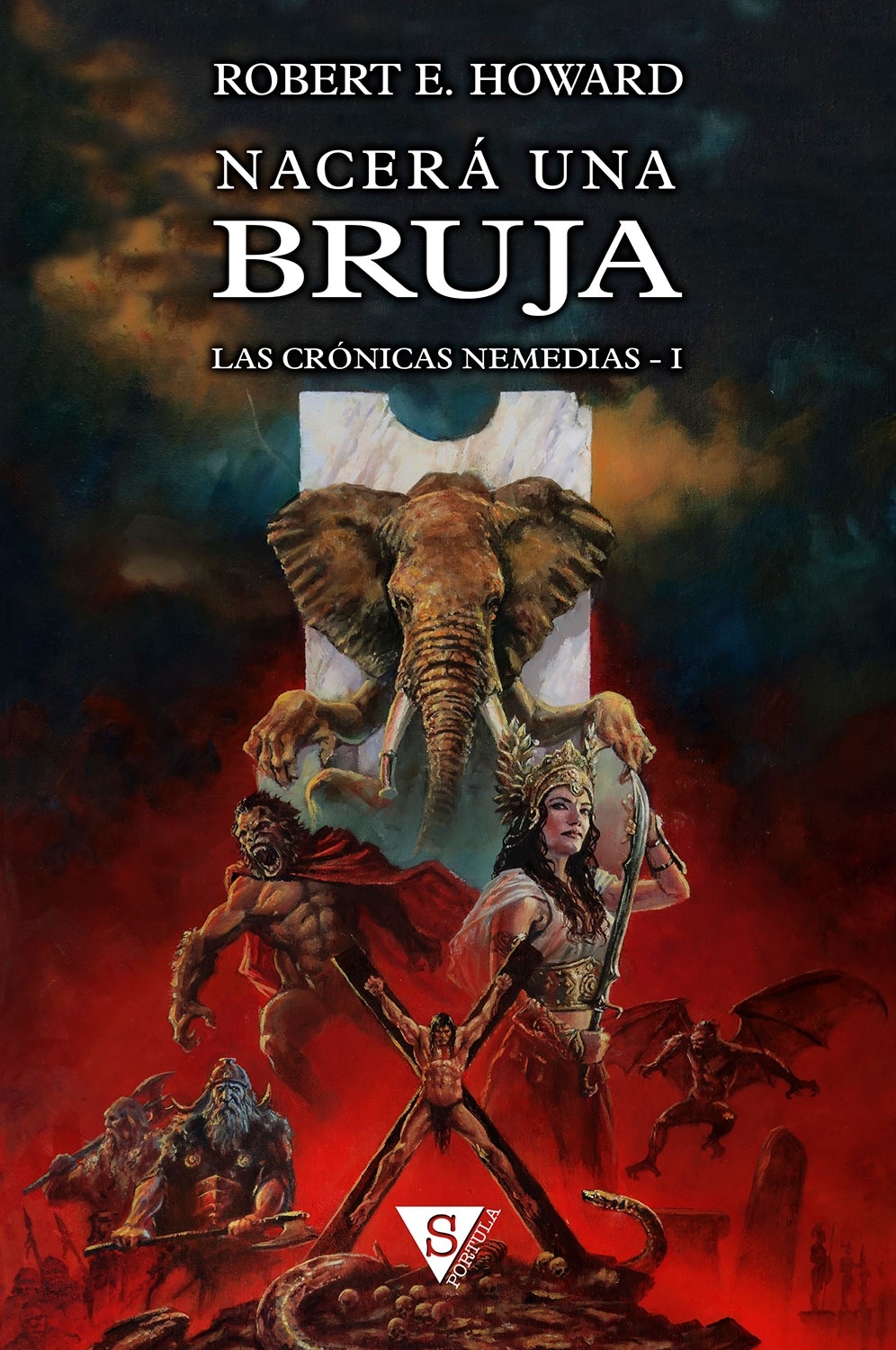 Nacerá una bruja "Las Crónicas Nemedias I". Las Crónicas Nemedias I