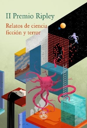 II Premio Ripley. Relatos de ciencia ficción y terror.