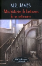 Más historias de fantasmas de un anticuario.