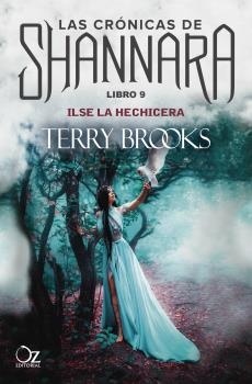 Ilse, la hechicera "Las Crónicas de Shannara. Libro IX"
