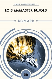 Komarr "Saga Vorkosigan 11". Saga Vorkosigan 11