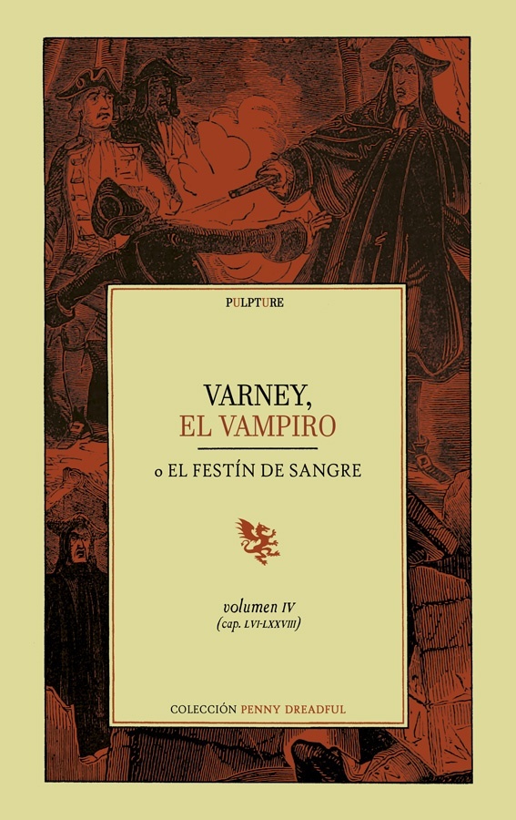 Varney, el vampiro o el festín de sangre. Volumen IV (capítulos LVI-LXXVIII)