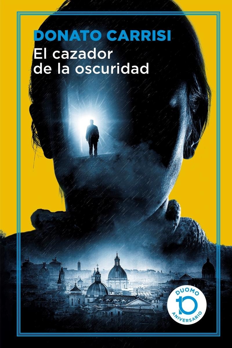 Cazador de la oscuridad, El