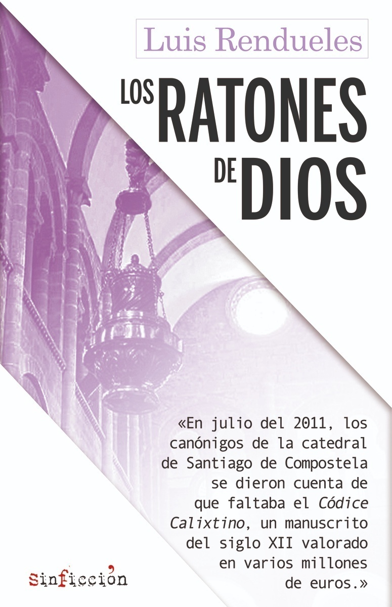 Ratones de Dios, Los