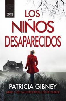 Niños desaparecidos, Los