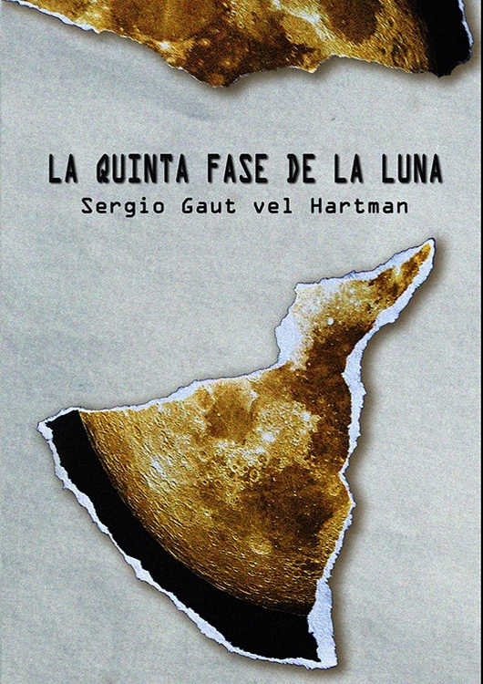 Quinta fase de la luna, La