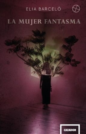 Mujer fantasma, La.