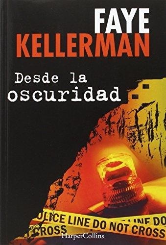 Desde la oscuridad.