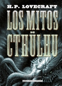 Mitos de Cthulhu, Los.