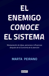 Enemigo conoce el sistema, El