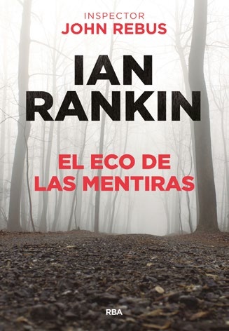 Eco de las mentiras, El.