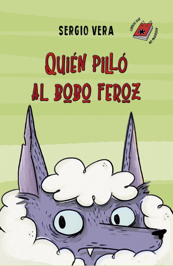 Quién pilló al bobo feroz