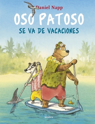 Oso Patoso se va de vacaciones. 