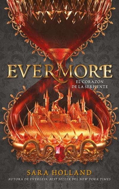 Evermore. El corazón de la serpiente