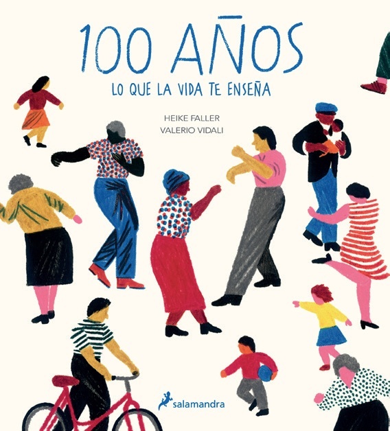 100 años. Lo que la vida te enseña