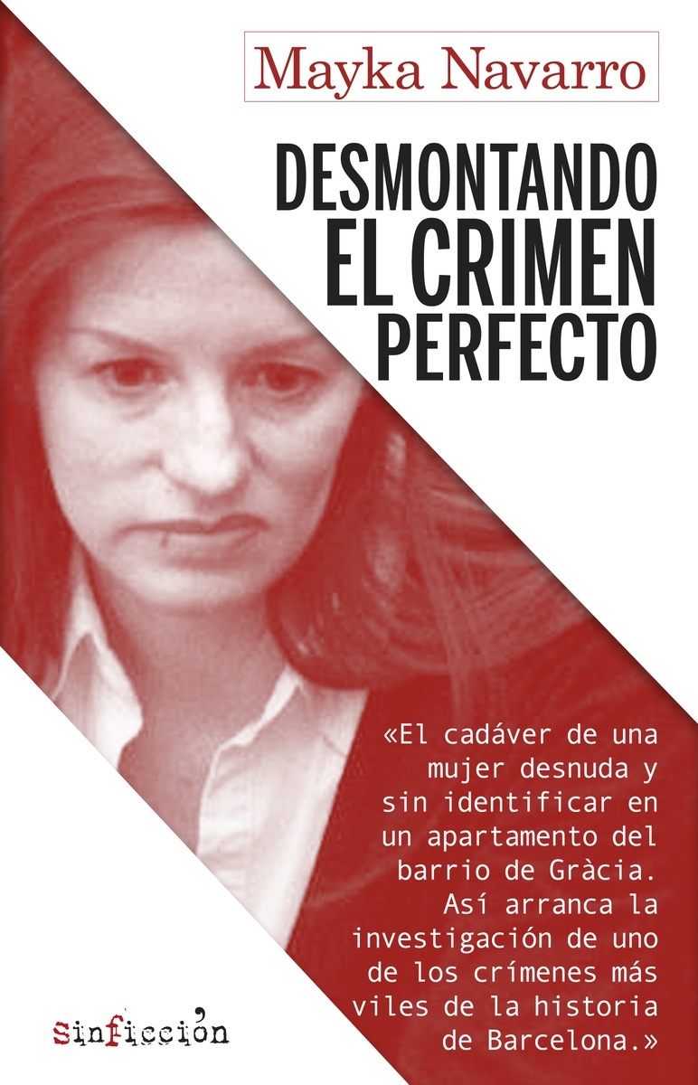 Desmontando el crimen perfecto. 