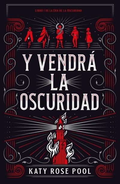 Y vendrá la oscuridad.