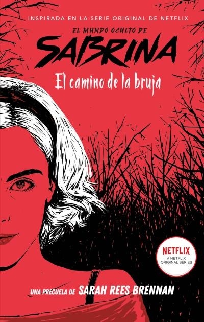 Mundo oculto de Sabrina. El camino de la bruja