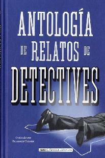 Antología de relatos de detectives. 