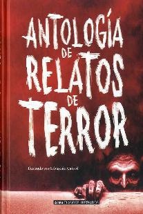 Antología de relatos de terror.