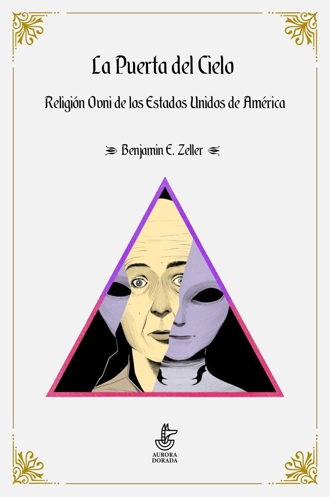 Puerta del Cielo, La "Religión Ovni de los Estados Unidos de América". 