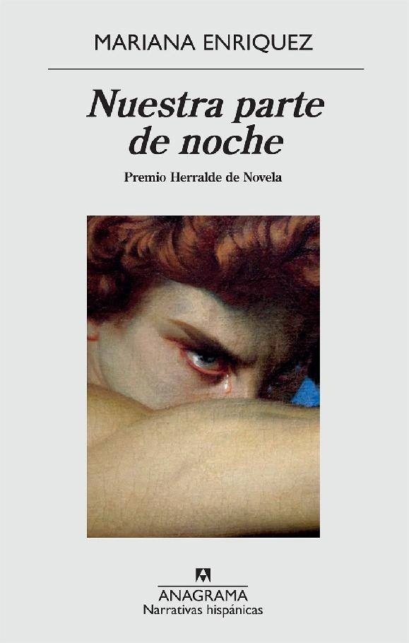 Nuestra parte de noche "Premio Herralde de Novela".