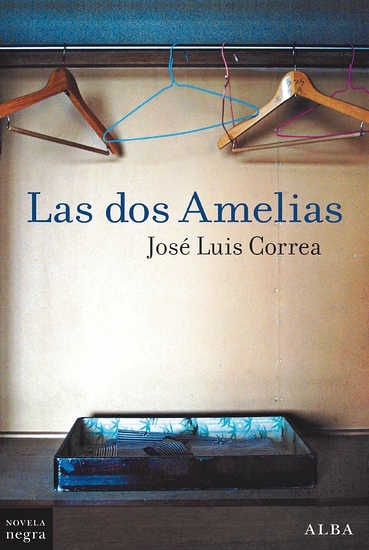 Dos Amelias, Las