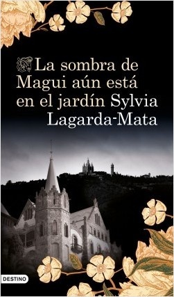 Sombra de Magui aún está en el jardín, La