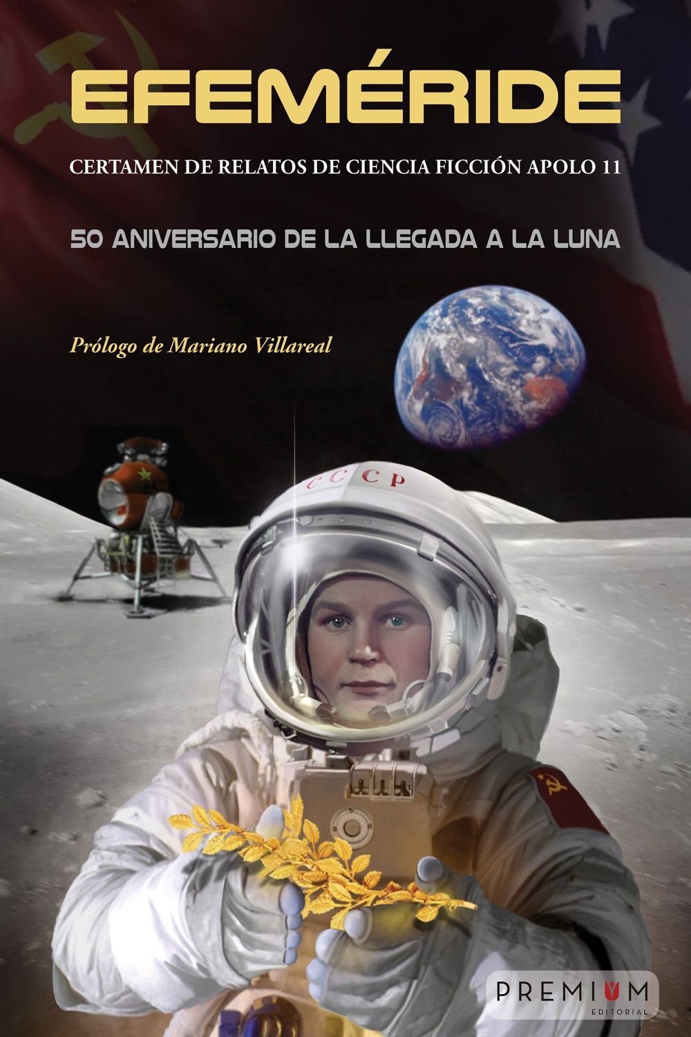 Efeméride. 50 aniversario de la llegada a la luna.
