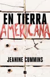 Tierra americana (American Dirt).