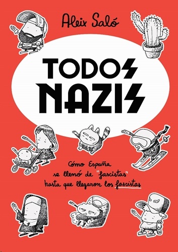 Todos nazis. 