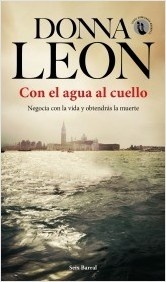 Con el agua al cuello.