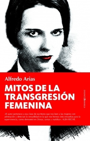 Mitos de la transgresión femenina. 