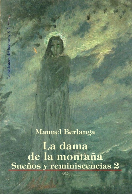 Dama de la montaña, La "Sueños y reminiscencias 2"