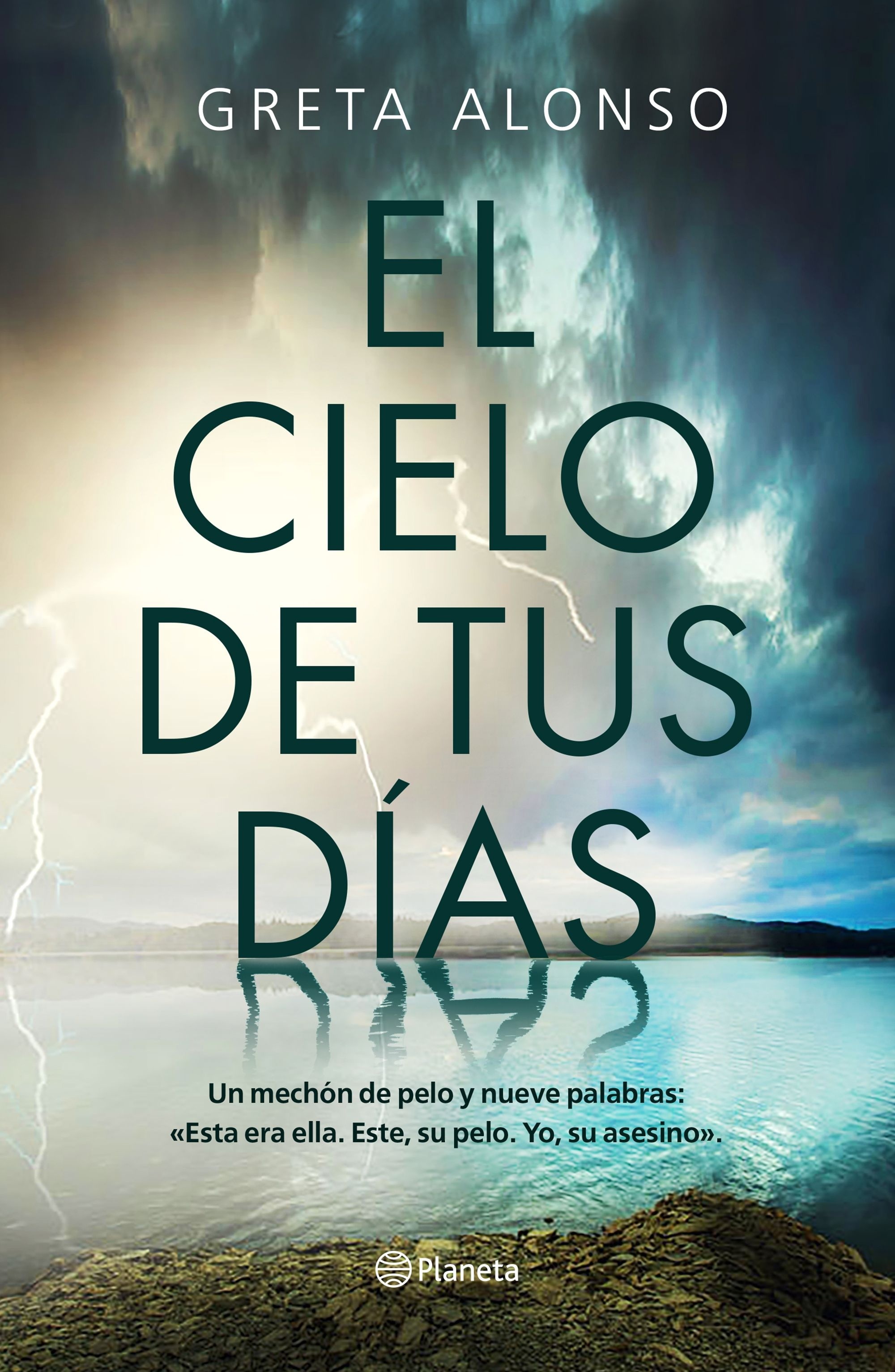 Cielo de tus días, El