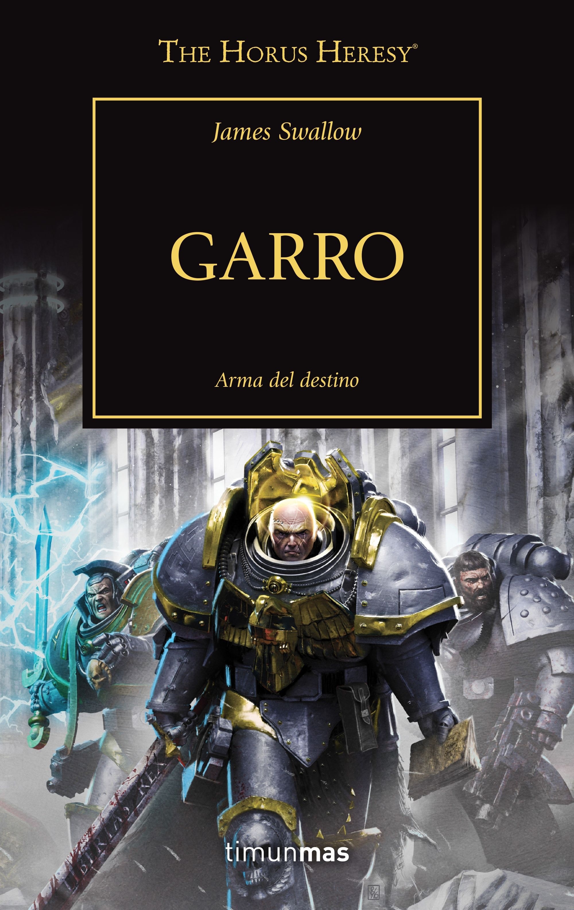 Garro "La Herejía de Horus 42"