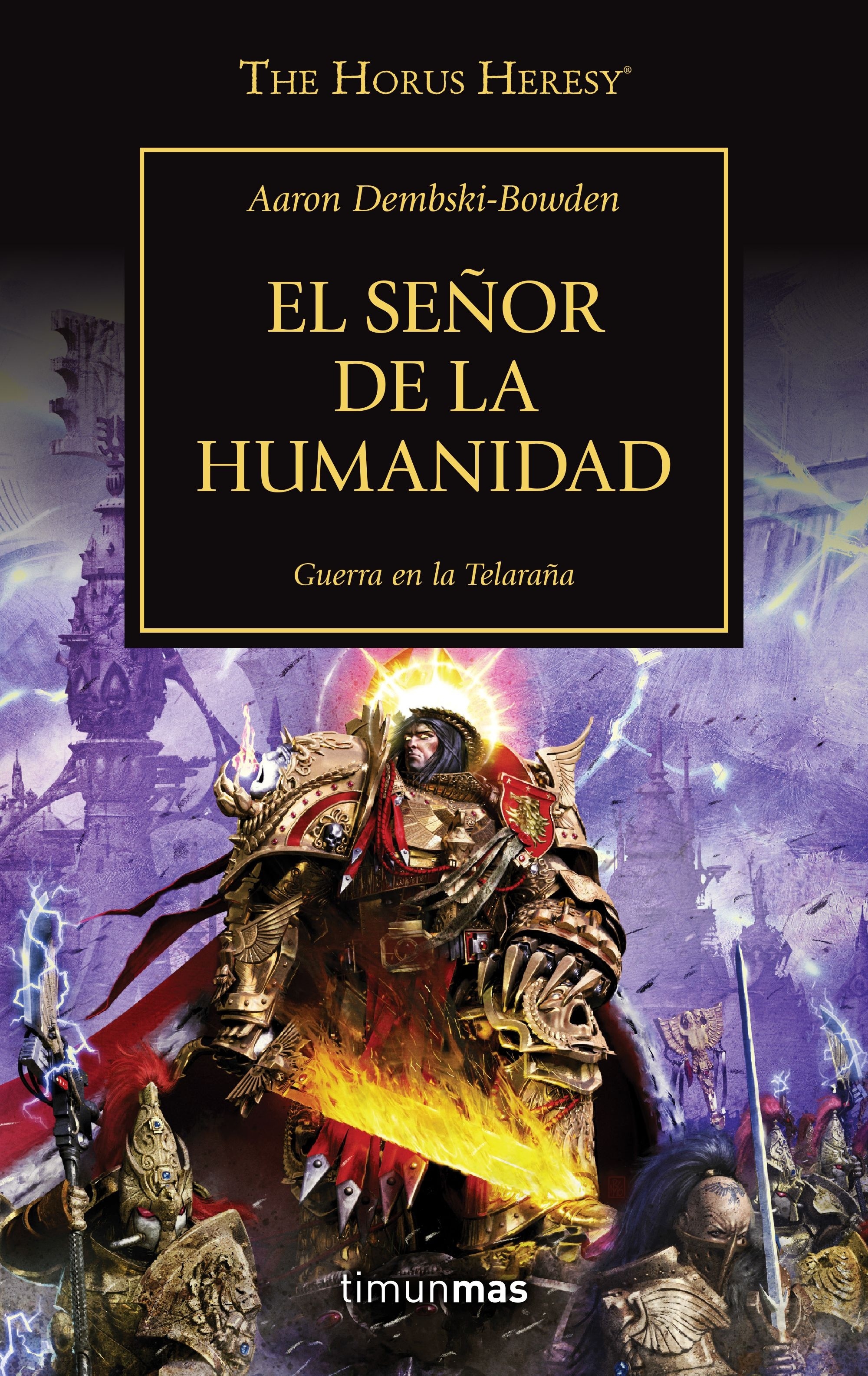 Señor de la Humanidad, El "La Herejía de Horus 41". 