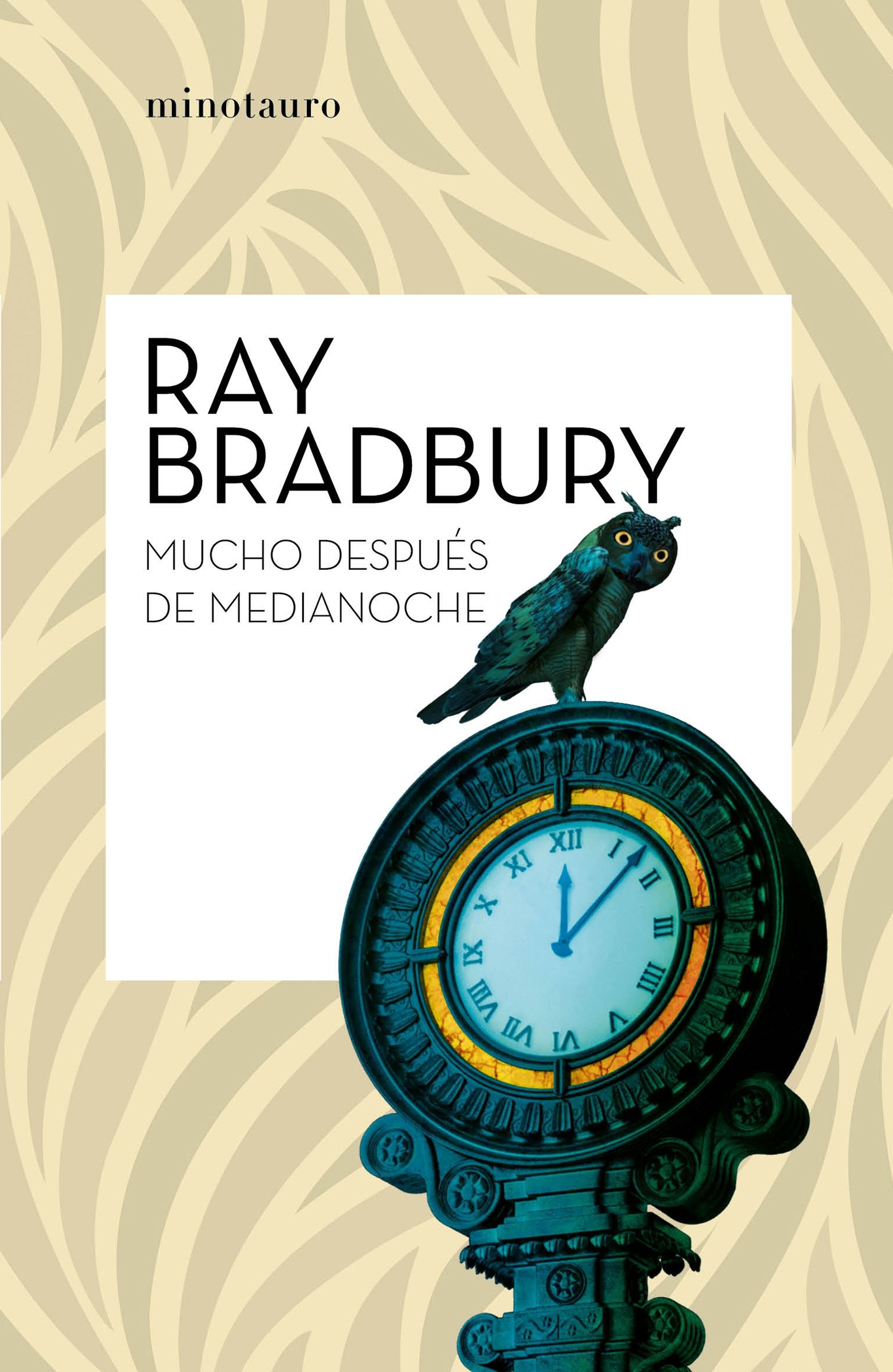 Mucho después de medianoche.