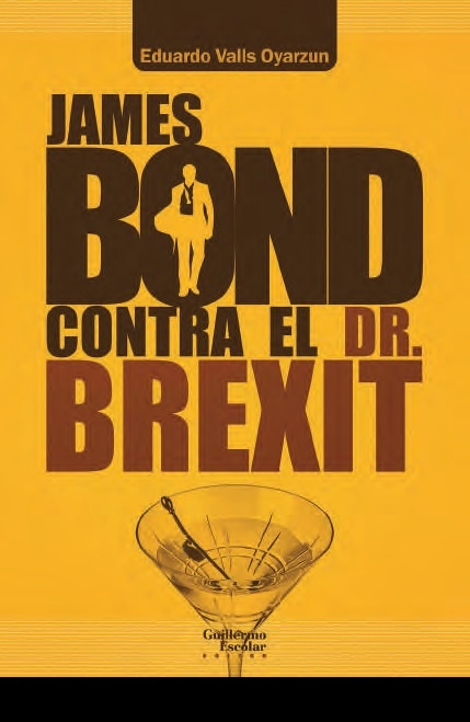 James Bond contra el Dr. Brexit